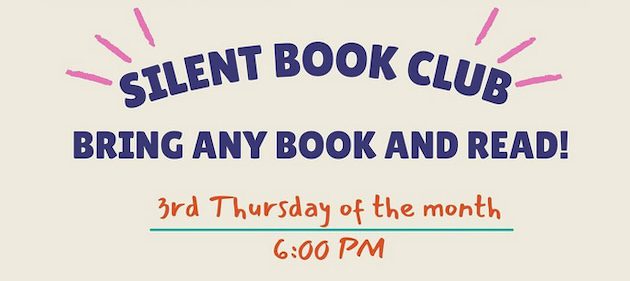 Silent Book Club meetings in LC